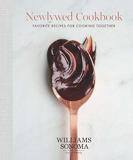 The Newlywed Cookbook: Favorite Recipes for Cooking Together (Williams Sonoma)      Hardcover –... | Amazon (US)