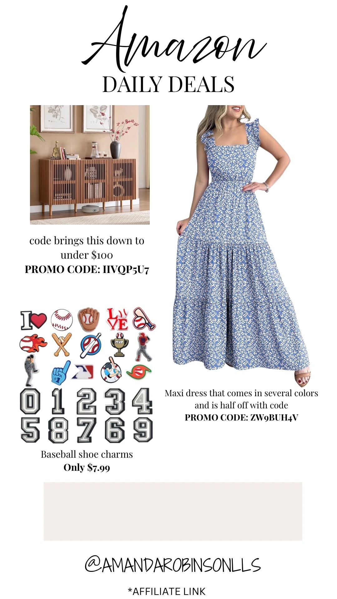 Amazon daily deals
Storage cabinet
Women’s maxi dress
Baseball shoe charms 

#LTKHome #LTKSaleAlert #LTKKids