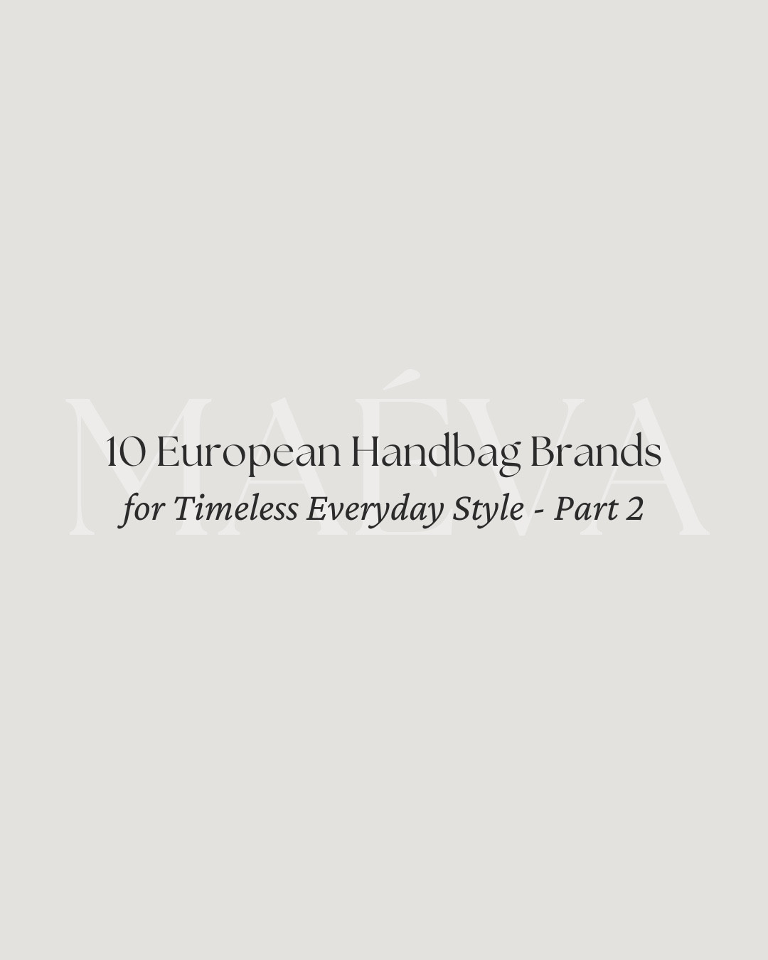 PART 2 — 10 European Handbag Brands to Know 👜

We continue our journey across Europe, discovering the artistry, heritage, and quiet luxury that define its most beautiful handbag brands. From sculptural Scandinavian minimalism to refined Italian craftsmanship, these 10 designers embody modern elegance in its purest form ✨

If you missed Part 1, head to the Instagram profile to explore the first edition and discover a full list of French handbag brands to know as well!

Brands Featured:
- Neous 
- Mashu 
- ATP Atelier 
- J&M Davidson 
- Orciani 
- Wandler 
- Miuur 
- Koné 
- Aesther Ekme 
- Lies Mertens

👜 You can shop all the pieces linked in the latest blog post or via ShopMy @ maevawithamour, was only able to link certain pieces here - Link in bio

📝 Explore the full article now live on maevawithamour.com, featuring each brand’s story, craftsmanship, and why they deserve a spot in your wardrobe!

👉 Save this post for your next European shopping trip (or future wishlist) and follow for more French & European-inspired style and brand discoveries!

With Amour, M.

#europeanstyle #parisianstyle #frenchfashion #handbag #purse #styleguide #pursecollection 

#LTKootd #LTKGiftGuide #LTKTravel