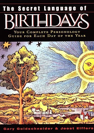 The Secret Language of Birthdays: Your Complete Personology Guide for Each Day of the Year     Ha... | Amazon (US)