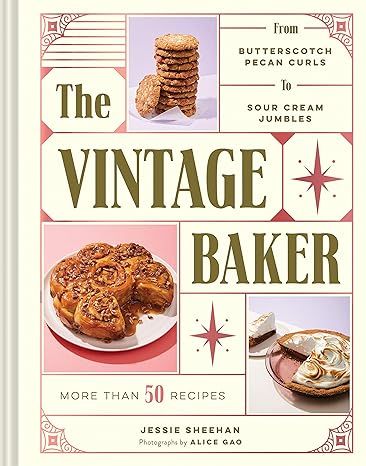 The Vintage Baker: More Than 50 Recipes from Butterscotch Pecan Curls to Sour Cream Jumbles (Mid ... | Amazon (US)