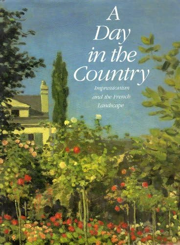 Day in the Country: Impressionism and the French Landscape | Amazon (US)