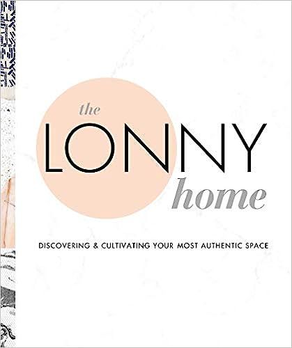 The Lonny Home: Discovering & Cultivating Your Authentic Space | Amazon (US)