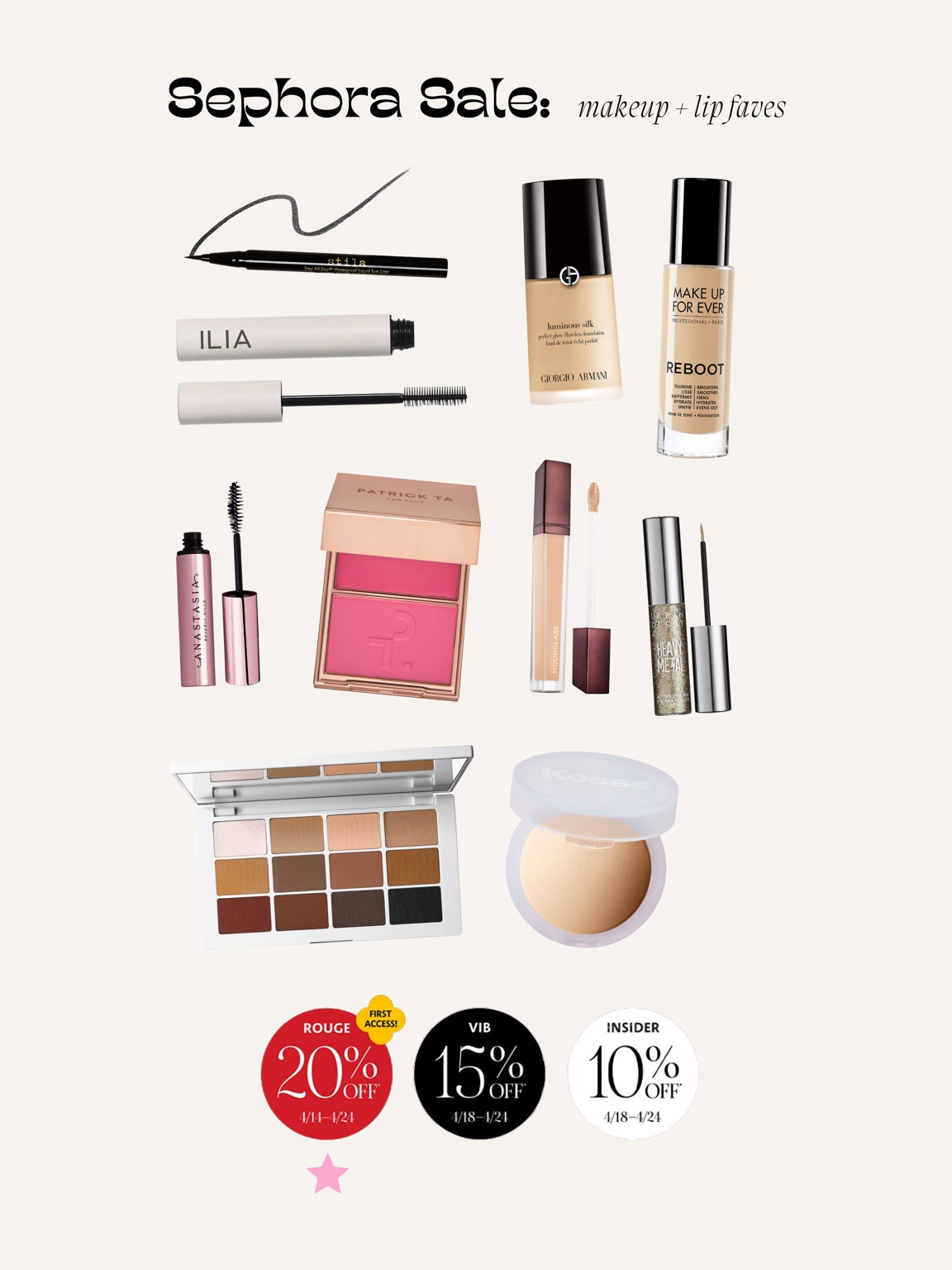 Sephora sale: Makeup faves! Sign in to your account to see your level of savings - opens to the public at 10% off site wide on 4/18! 



#LTKunder50 #LTKbeauty #LTKsalealert