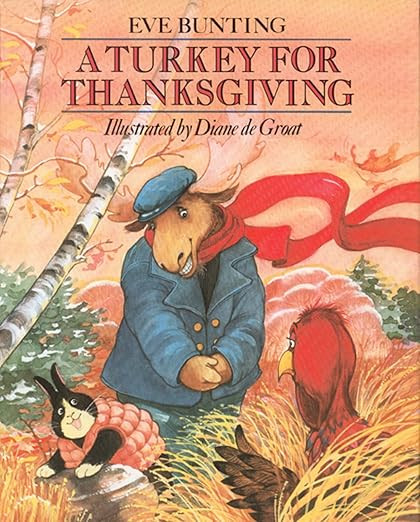 A Turkey for Thanksgiving      Paperback – Picture Book, September 18, 1995 | Amazon (US)