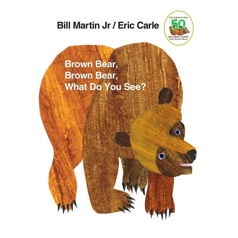 Brown Bear, Brown Bear, What Do You See?: 50th Anniversary Edition (Revised edition) (Board Book)... | Walmart (US)