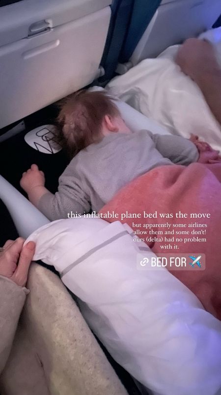 Inflatable toddler travel bed we used for airplane travel - some airlines don’t allow but Delta did 

#LTKTravel #LTKKids #LTKBaby