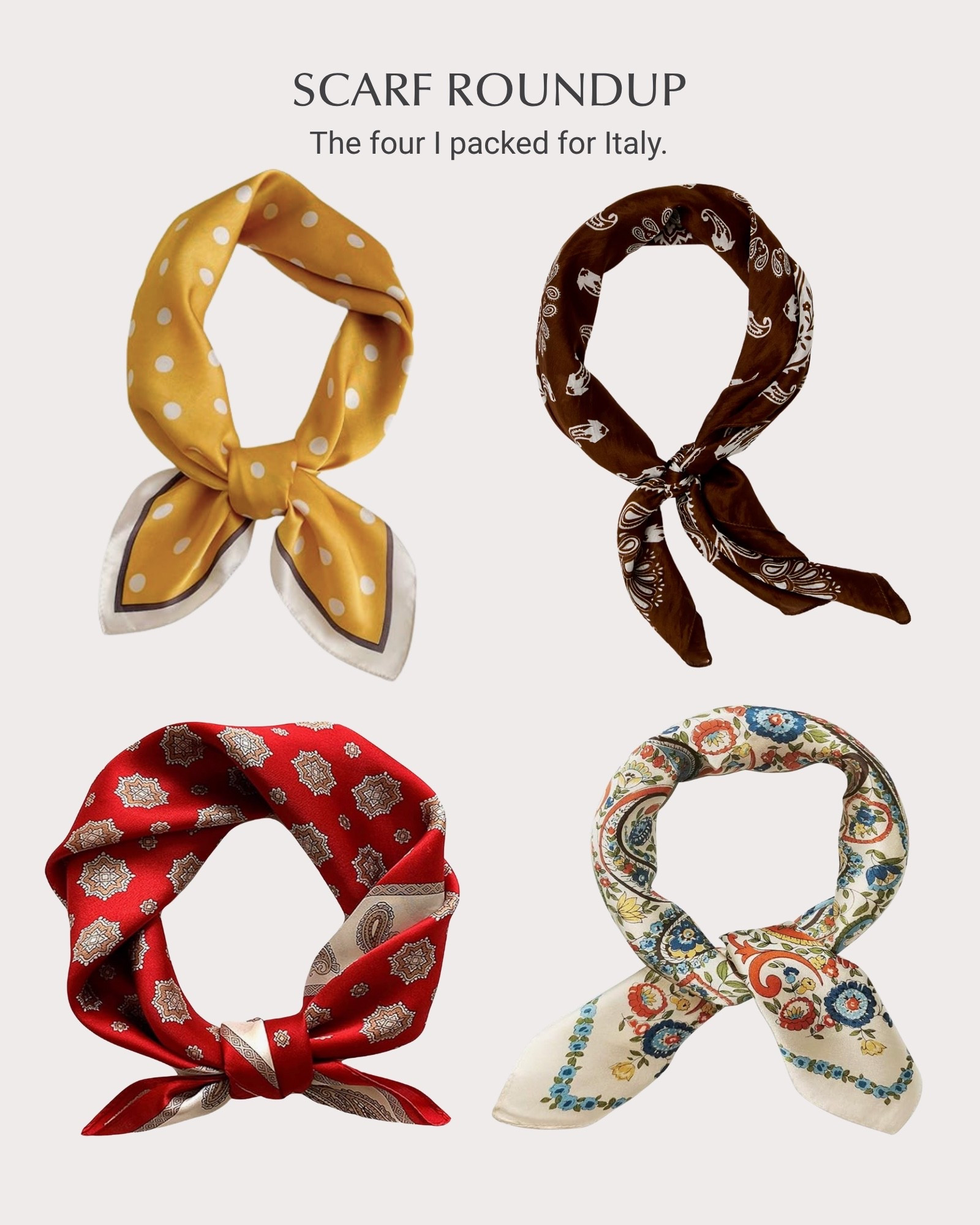 The exact scarfs I packed for Italy.  The yellow & red were my most worn!