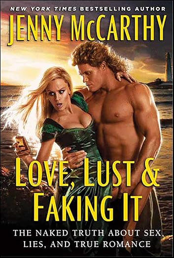 Love, Lust & Faking It: The Naked Truth About Sex, Lies, and True Romance | Amazon (US)