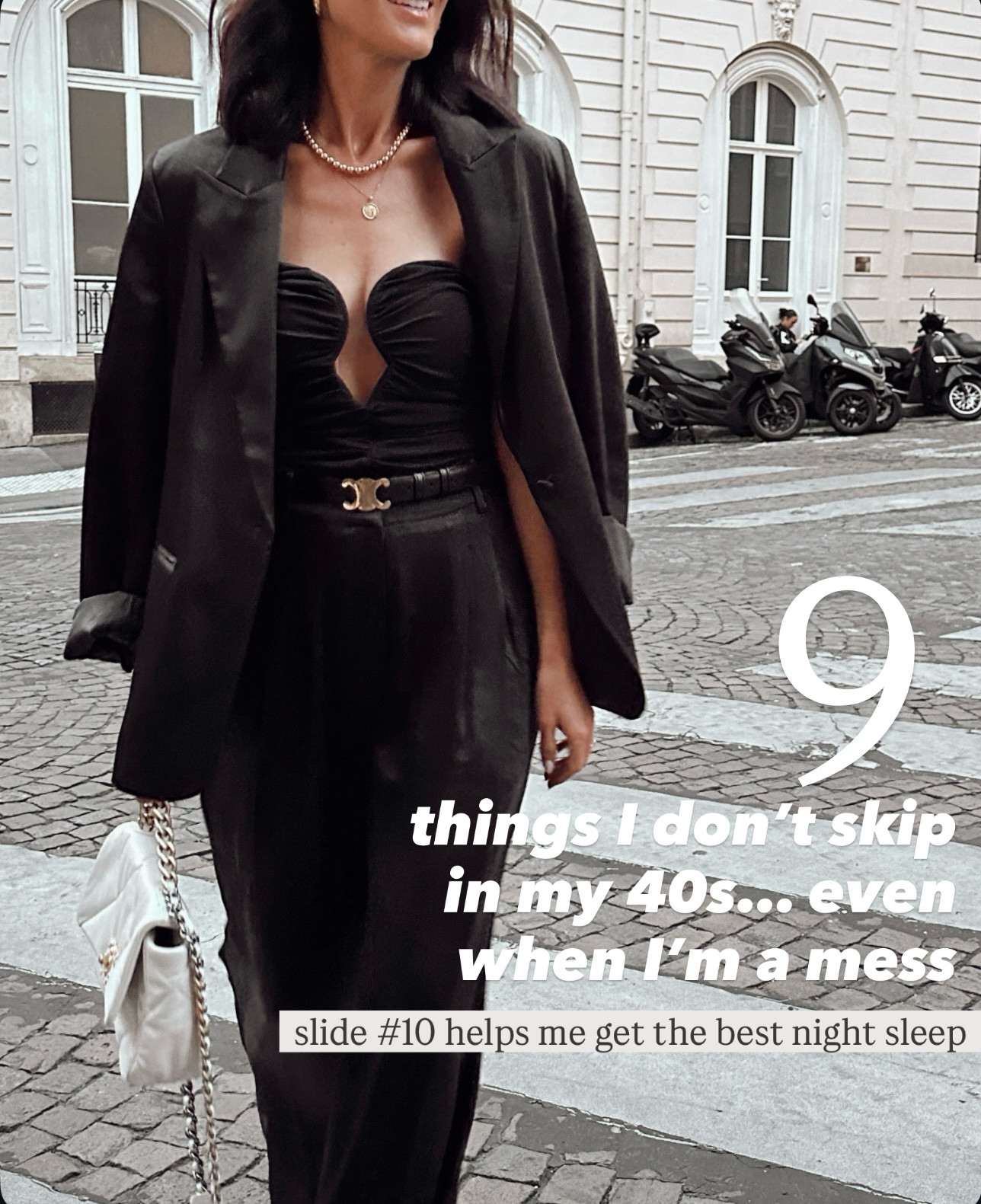 9 things I don’t skip in my 40s… even when I’m a mess… slide #19 helps me get the best night sleep!