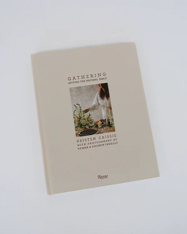 Gathering: Setting the Natural Table Book | Elements by Remedy