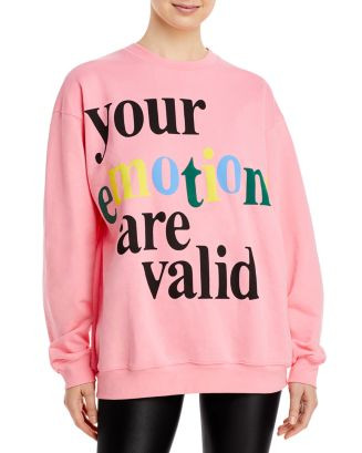 Emotions Are Valid Graphic Sweatshirt | Bloomingdale's (US)