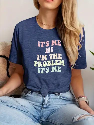 I'm The Problem Print T shirt Short Sleeve Crew Neck Casual - Temu | Temu Affiliate Program