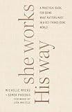 She Works His Way | Amazon (US)