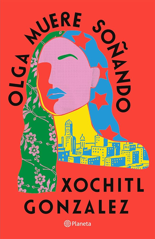 Olga muere soñando (Novela) / Olga Dies Dreaming (A Novel) (Spanish Edition) | Amazon (US)