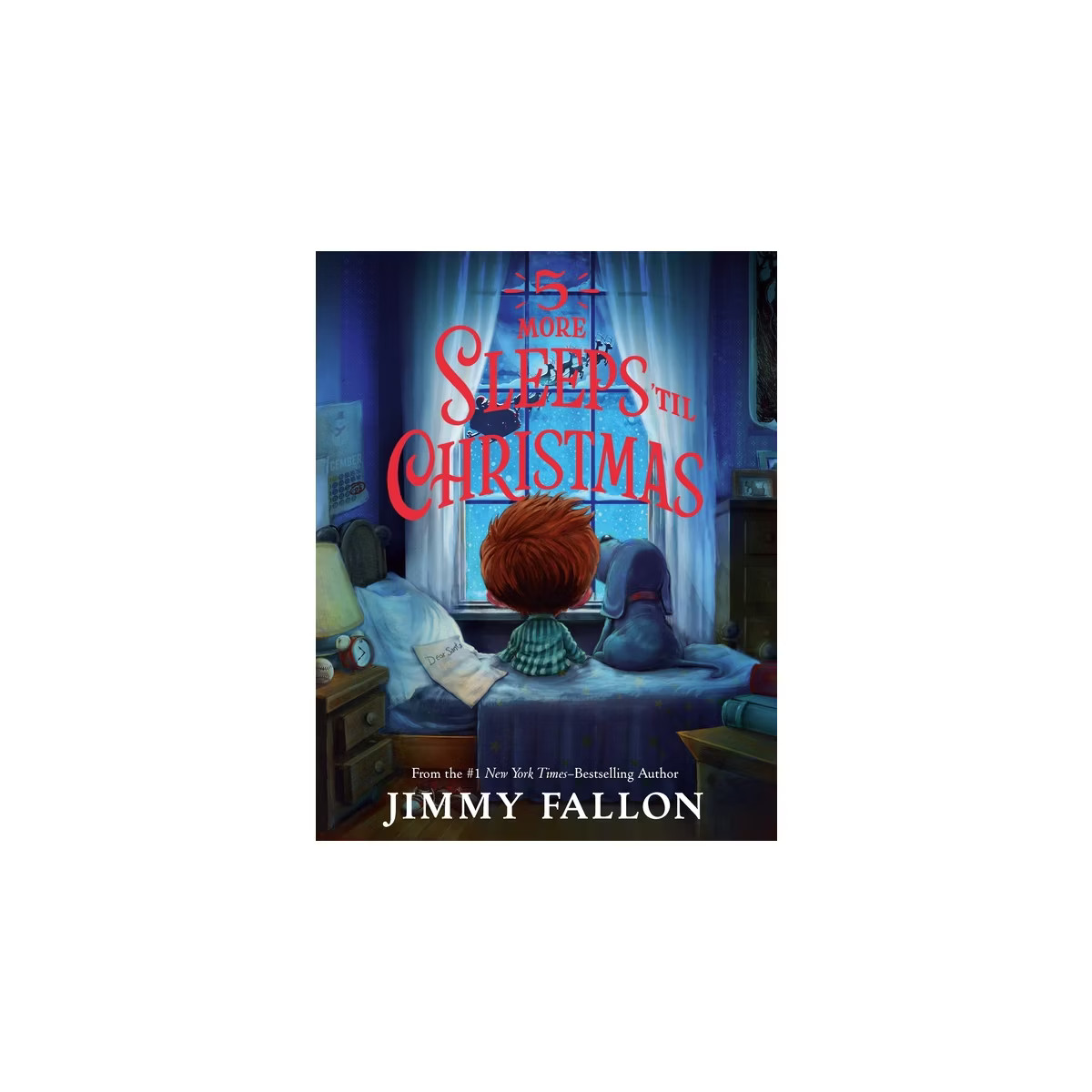 5 More Sleeps 'Til Christmas - by  Jimmy Fallon (Hardcover) | Target