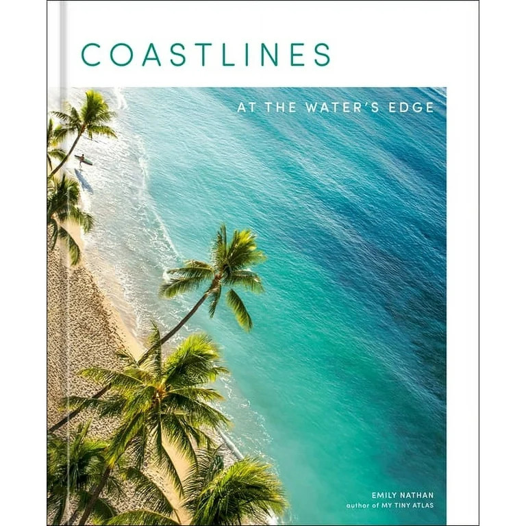 Coastlines: At the Water's Edge, (Hardcover) | Walmart (US)