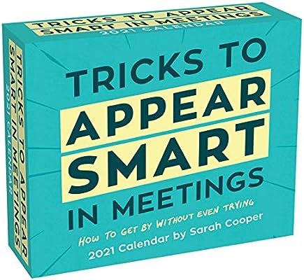Tricks to Appear Smart in Meetings 2021 Day-to-Day Calendar | Amazon (US)