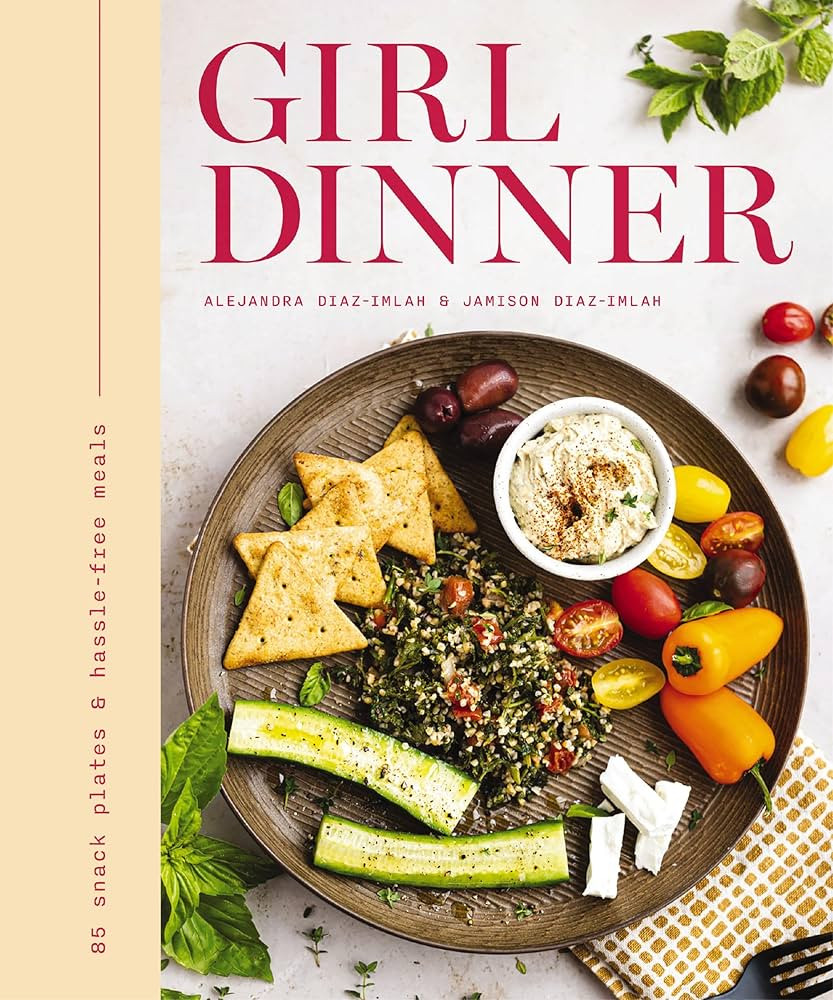 Girl Dinner: 85 Snack Plates and No-Cook Meals | Amazon (US)