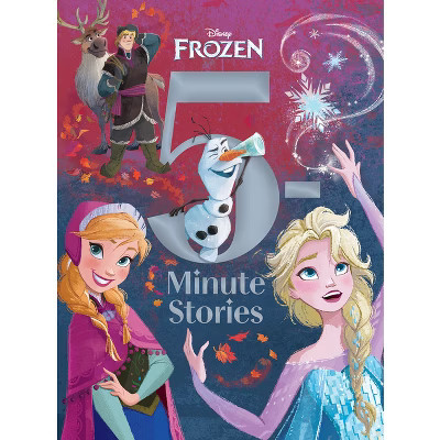 5 Minute Stories Frozen - By Various ( Hardcover ) | Target