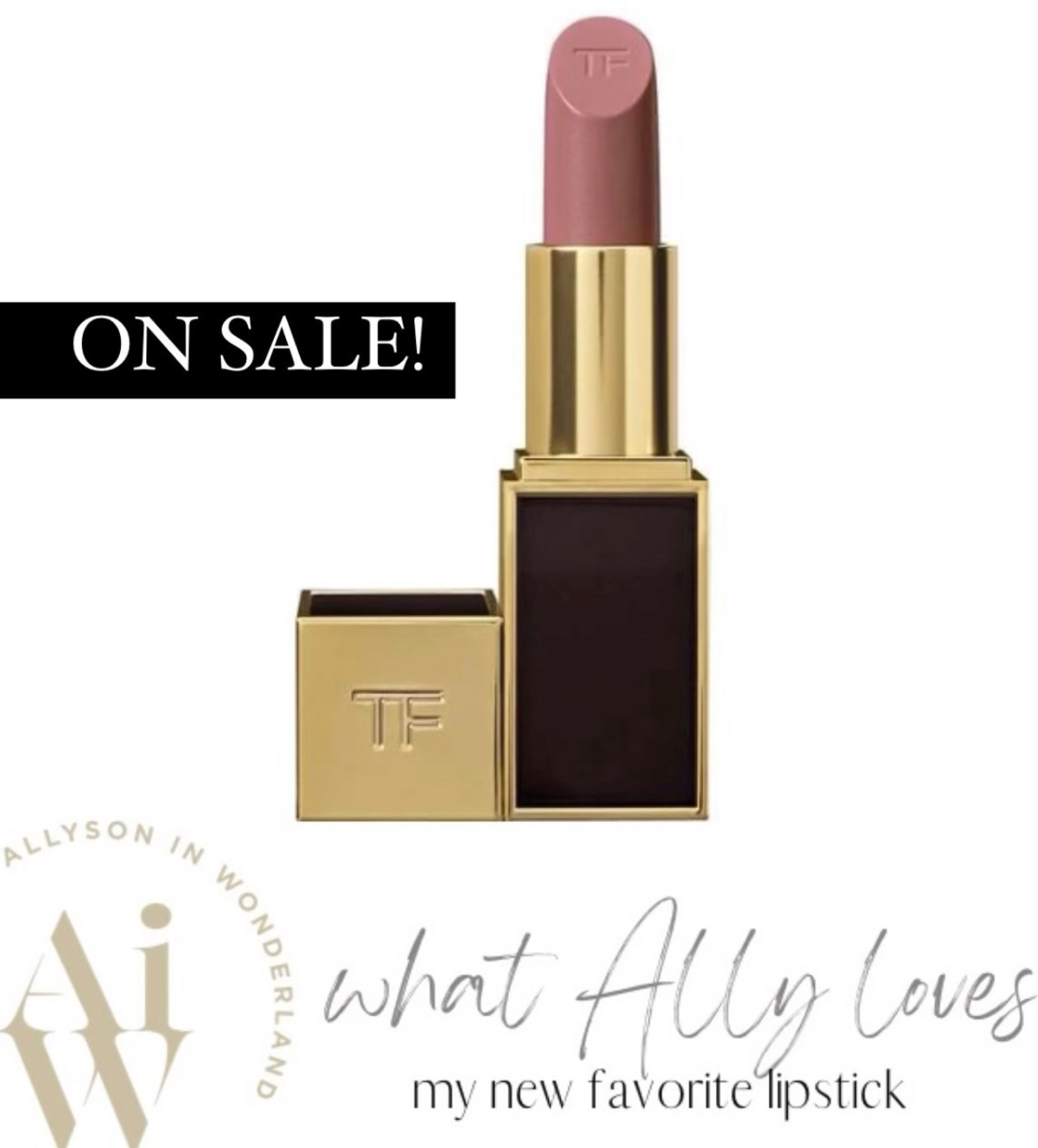 My favorite Lipstick 
Tom Ford lipstick 


#LTKsalealert #LTKbeauty #LTKunder50