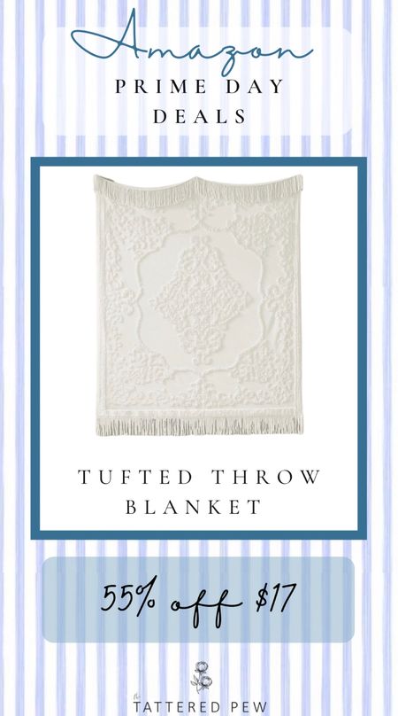 Have you started to shop Amazon's Prime Day deals yet? See my favorite picks including this beautiful tufted throw blanket!

#LTKsalealert #LTKxPrimeDay #LTKFind