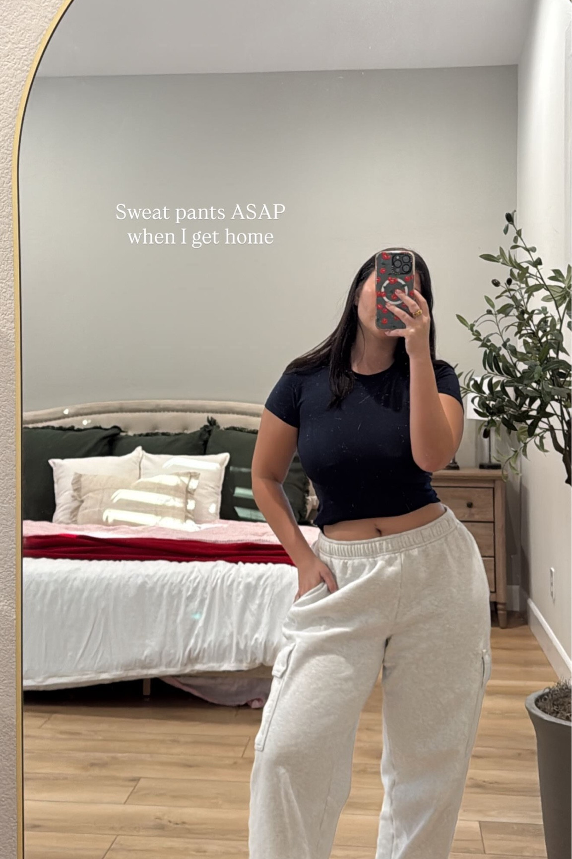 Sweat pants ASAP when I get home