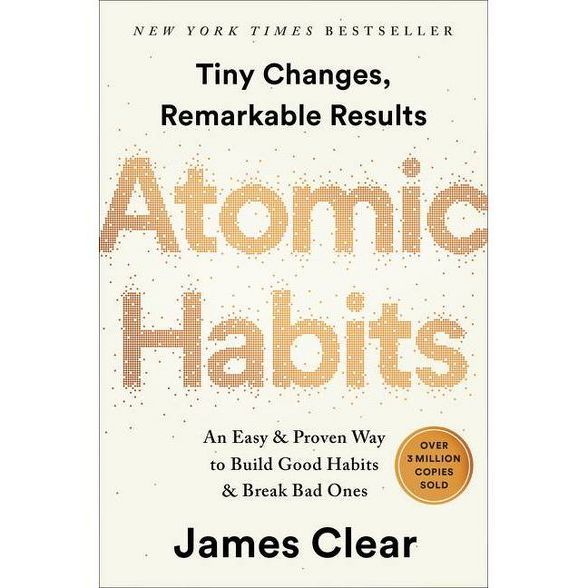 Atomic Habits - by James Clear (Hardcover) | Target