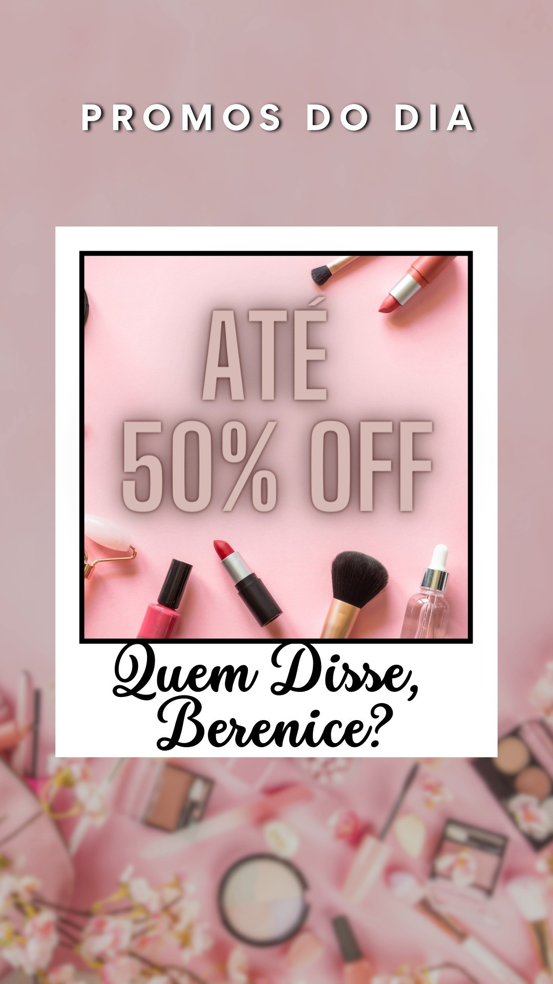 Imperdível! PROMOS do dia em produtos com até 50% OFF na loja Quem Disse, Berenice? 💄✨ Aproveite descontos incríveis e renove sua nécessaire com os melhores produtos.

#LTKbrasil