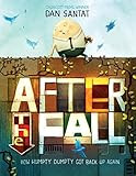 After the Fall (How Humpty Dumpty Got Back Up Again) | Amazon (US)
