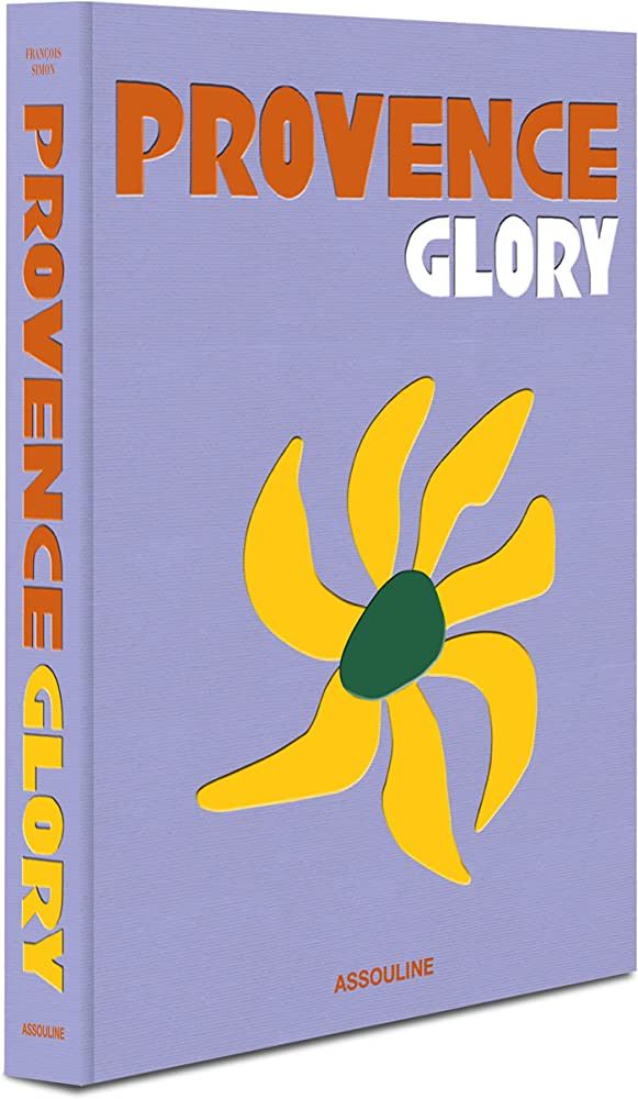Provence Glory - Assouline Coffee Table Book | Amazon (US)