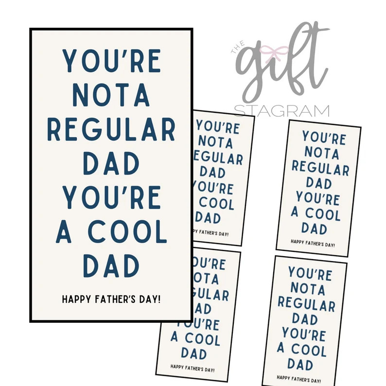 You're Not A Regular Dad You're A Cool Dad Gift Tag DIGITAL DOWNLOAD Father's Day Gift Tag Father... | Etsy (US)
