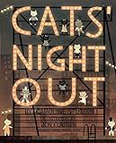 Cats' Night Out (Paula Wiseman Books)     Hardcover – Picture Book, March 23, 2010 | Amazon (US)