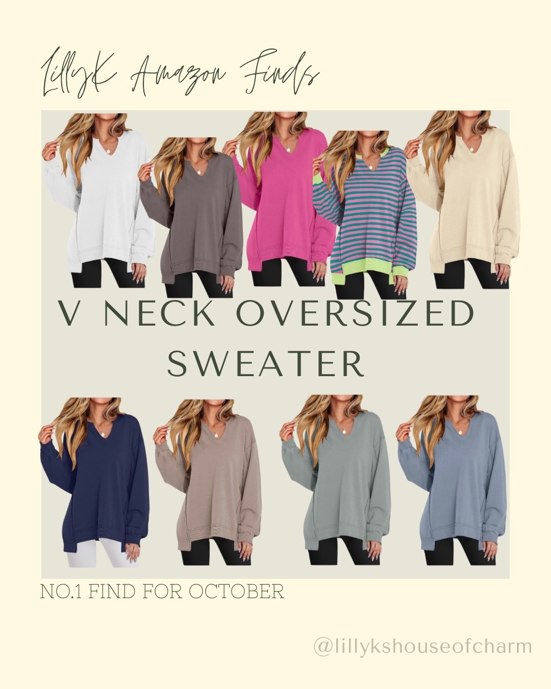 This V-neck oversized sweater is the definition of cozy chic. 💕
Perfect for school drop-offs, coffee runs, or curling up on the couch with a fall movie 🍂
Lightweight, soft, and easy to style — no wonder it’s my #1 find for October!

🛍️ Comes in so many colors (yes, even stripes!)
💡 Tip: size up for that effortlessly slouchy look

Shop it all linked on my LTK 🤍
#LTKFinds #LTKFallFashion #LTKAmazonFinds #LTKStyle #LTKUnder50 #AmazonFashionFinds #FallSweaterWeather #CozySeason #OversizedSweater #MomStyle #TexasStyle #FallWardrobe #AmazonOOTD #LillyKsHouseOfCharm #LTKMustHave


#LTKSaleAlert #LTKStyleTip #LTKFindsUnder50