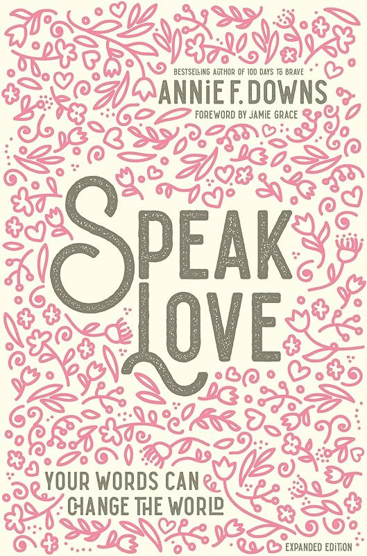 Speak Love: Your Words Can Change the World | Amazon (US)