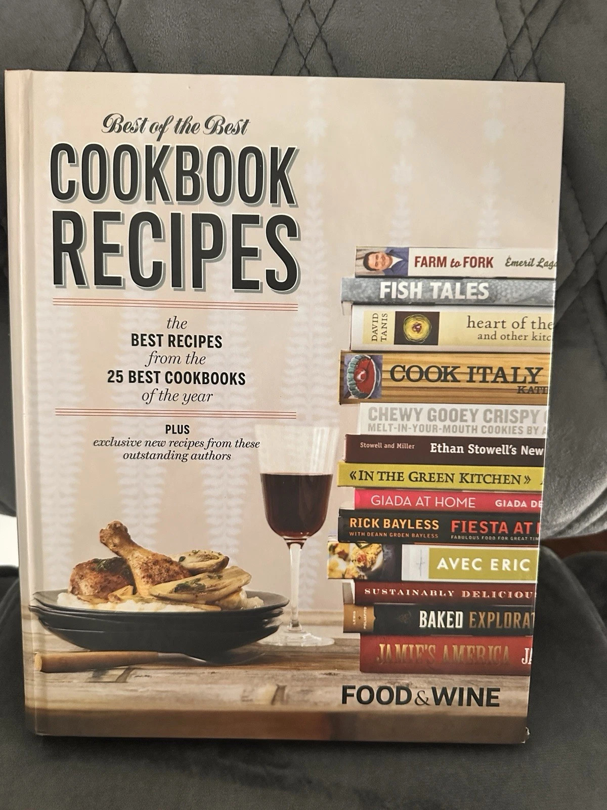 Food and Wine Best of the Best Cookbook Recipes : The Best Recipes from the 25  9781603202039| eB... | eBay US