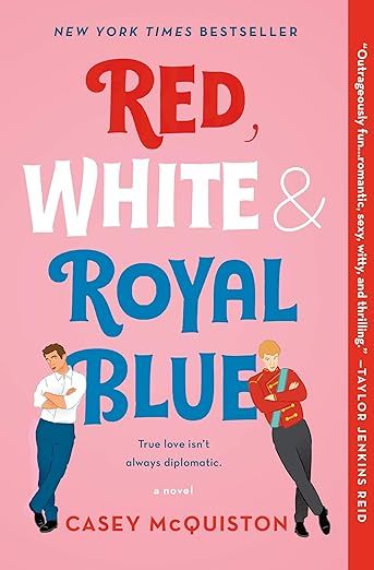 Red, White & Royal Blue: A Novel     Paperback – May 14, 2019 | Amazon (US)