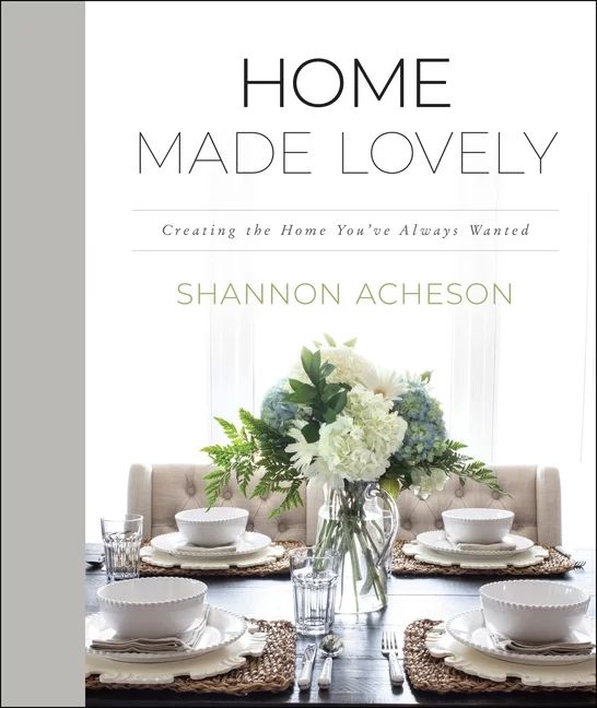 Home Made Lovely: Creating the Home You've Always Wanted (Hardcover) - Walmart.com | Walmart (US)