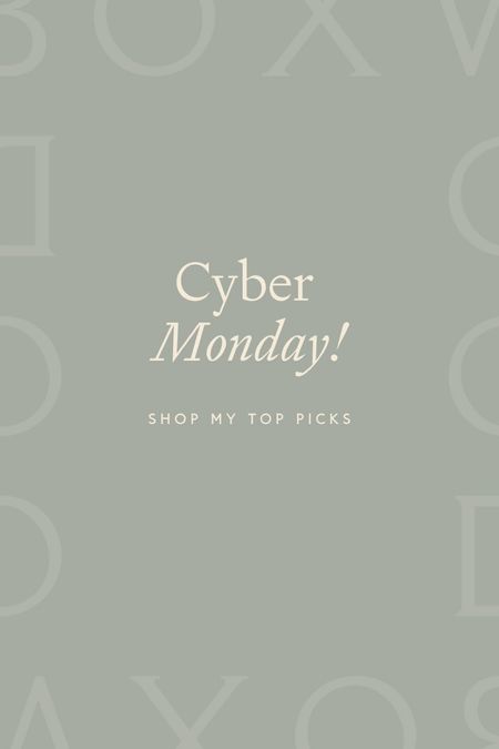 Shop my top cyber Monday deals! 