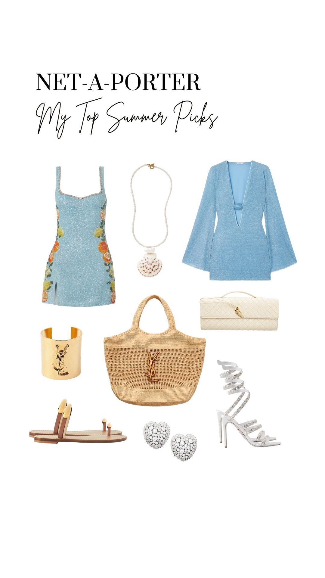 My top Summer picks from Net-A-Porter 🩵