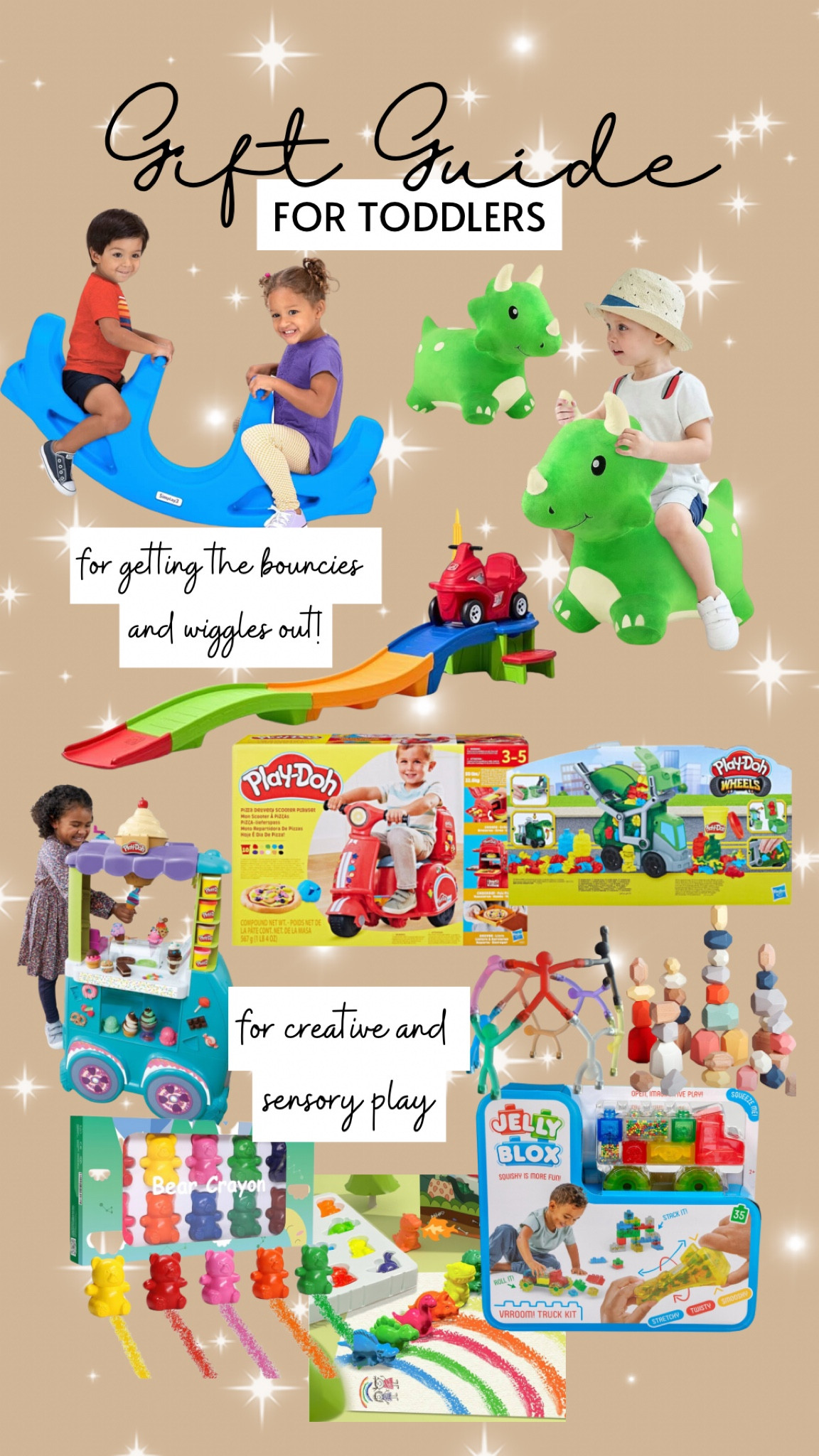 Shop this gift guide for any toddler on your list!

Sensory and creative play is always a must! Playdoh and building activities for toddlers! 
Little ones also need to get the jitters out and bouncing, riding, or rocking are all great ways to get that energy out! 

Follow me on IG @amandasanchezblog + @manda_lovve