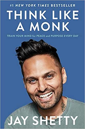 Think Like a Monk: Train Your Mind for Peace and Purpose Every Day    Hardcover – Illustrated, ... | Amazon (US)