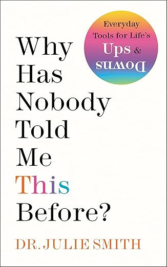 Why Has Nobody Told Me This Before? | Amazon (US)