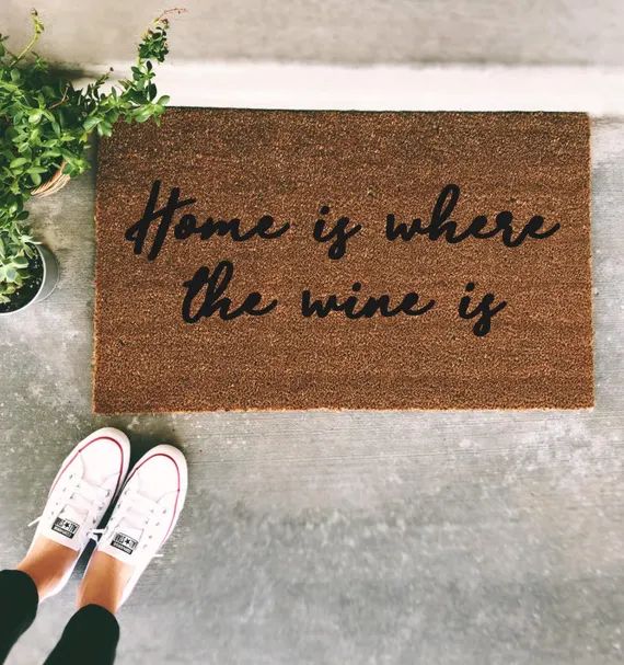 Home Is Where The Wine Is Doormat - Handpainted Funny Door Mat Quote Unique Cute Home Decor Welcome  | Etsy (US)