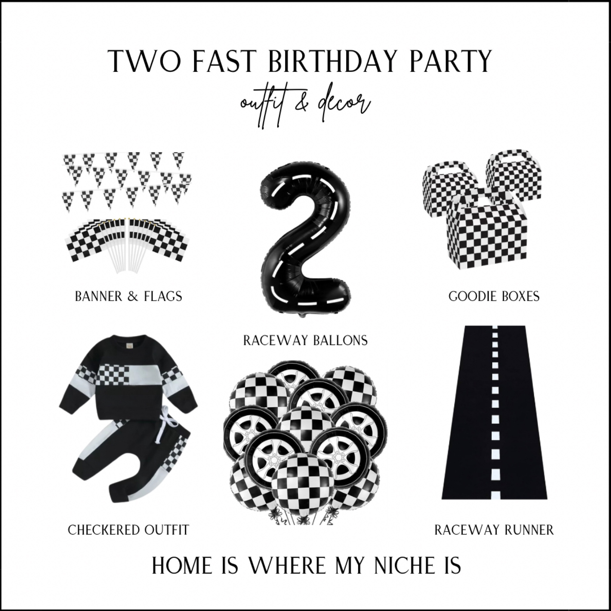 B - D A Y / TWO FAST themed birthday party outfit & decor

+ banners & flags
+ black & white checkered outfit 
+ raceway balloons
+ goodie boxes
+ raceway runner


Amazon | Walmart | Canada | 2ns Birthday | Kids Birthday

#LTKkids #LTKparties