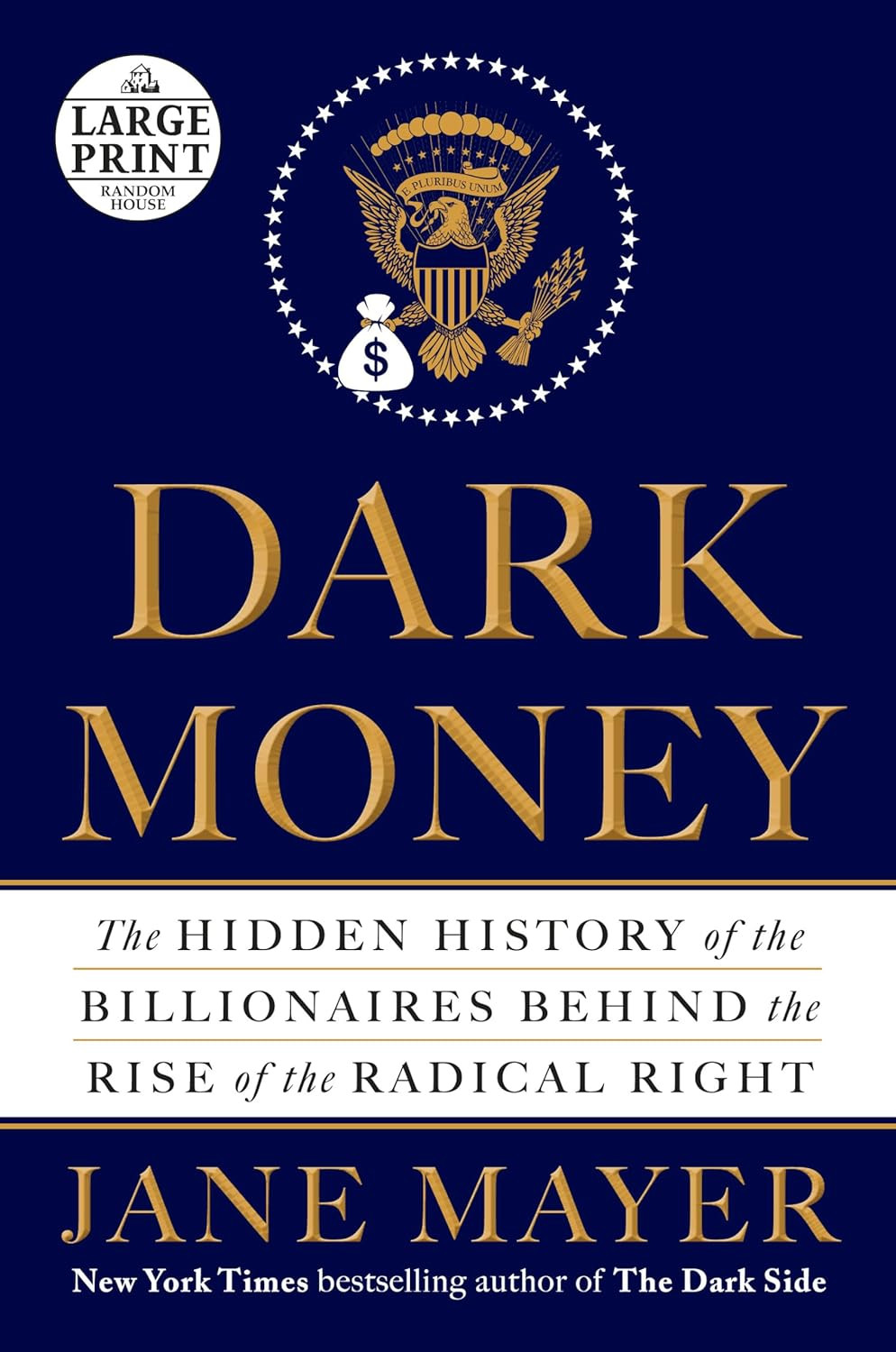 Dark Money: The Hidden History of the Billionaires Behind the Rise of the Radical Right | Amazon (US)