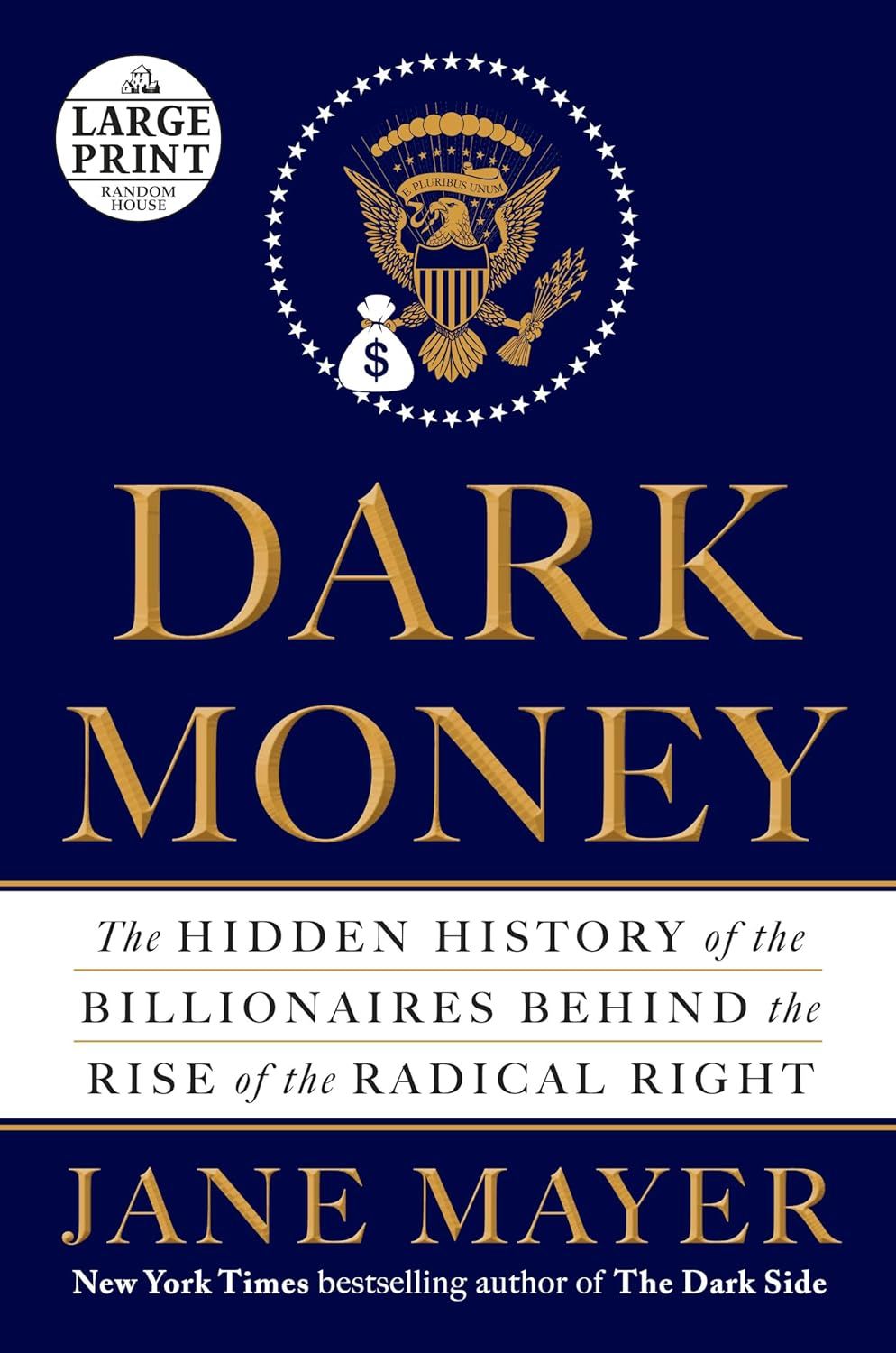 Dark Money: The Hidden History of the Billionaires Behind the Rise of the Radical Right | Amazon (US)