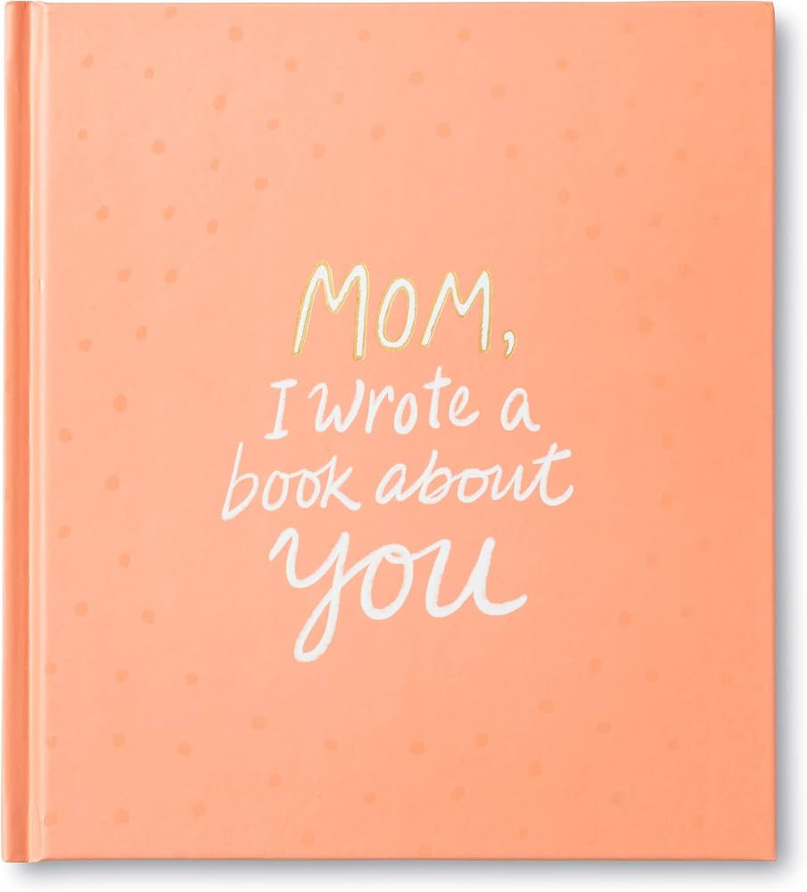 Mom, I Wrote a Book About You | Amazon (US)