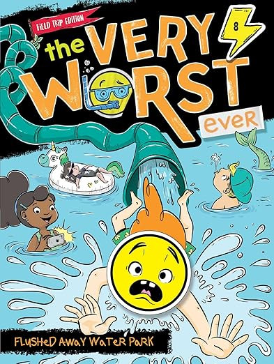 Flushed Away Water Park: Field Trip Edition (8) (The Very Worst Ever)      Paperback – May 20, ... | Amazon (US)