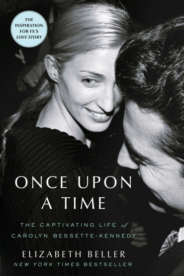 Once Upon a Time: The Captivating Life of Carolyn Bessette-Kennedy | Barnes & Noble